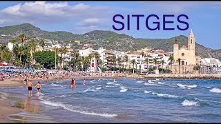 SITGES  SPAIN 4K [upl. by Lieberman]