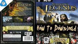 How To Download Stronghold Legends Free Download For PC 2019 [upl. by Andrew783]