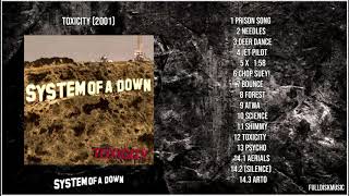 System of a Down  Toxicity 2001 Full Album [upl. by Alvy]