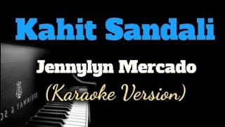 Kahit Sandali by Jennylyn Mercado Lyrics Sheena Mae R [upl. by Franciska87]