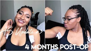 HS Update 3  Four Months PostOp Hidradenitis Suppurativa Surgery [upl. by Vick]