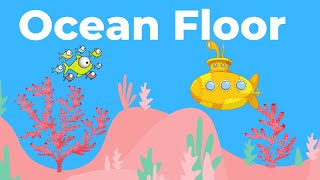 Ocean Floor Features [upl. by Asserrac]