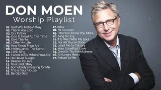 Don Moen Nonstop Praise and Worship Playlist [upl. by Tali]