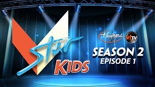 VSTAR Kids Season 2  Episode 1 [upl. by Groeg593]