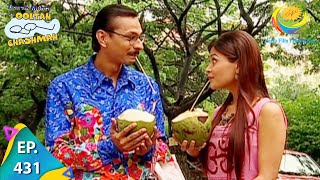 Taarak Mehta Ka Ooltah Chashmah  Episode 431  Full Episode [upl. by Eidson]