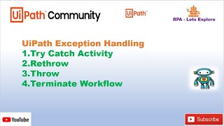 UIPath Exception Handling  Try catch  Rethrow Throw and Terminate workflow with Easy Example [upl. by Craner]