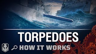 How It Works Torpedoes  World of Warships [upl. by Clinton]