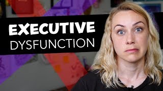 What is Executive Dysfunction  Kati Morton [upl. by Vardon994]