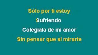 La Colegiala – Margarita y Calo Karaoke [upl. by Harwell]