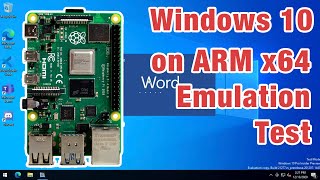 Windows 10 on ARM x64 Emulation Review on Raspberry Pi 4 [upl. by Aihtela]