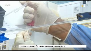 COVID 19  bientôt un passeport sanitaire [upl. by Glovsky]