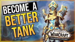 4 TANKING Tips  Be A Better Tank  WoW Shadowlands Mythic Plus and Raiding [upl. by Iorio877]