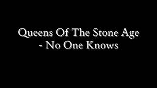 Queens Of The Stone Age  No One Knows Lyrics [upl. by Ameehsat]