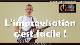 Limprovisation à la guitare cest facile [upl. by Dionis]