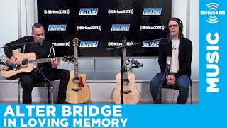 Alter Bridge  In Loving Memory Acoustic LIVE  SiriusXM [upl. by Macknair]