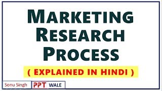 1 MARKETING RESEARCH PROCESS IN HINDI  Concept amp Examples  Marketing Research  BBAMBA  ppt [upl. by Talie]