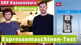 EspressomaschinenTest im srfkassensturz – Wichtige Ergänzungen [upl. by Ane41]