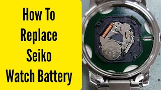 How To change replace seiko watch battery  Watch Repair Channel [upl. by Nanis294]