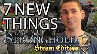 7 New Things About Stronghold 2 Steam Edition [upl. by Sherer]