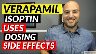 Verapamil Isoptin  Uses Dosing Side Effects  Medication Review [upl. by Ellwood]