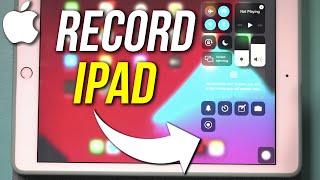 How to Record iPad Screen [upl. by Yllaw]