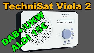 🛑TEST  TechniSat Viola 2  DABUKW Radio  Aldi 15€❗❗ [upl. by Vivia668]