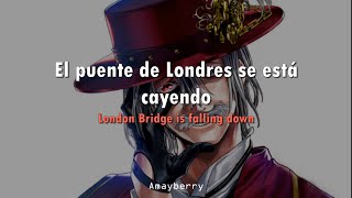 Jack el destripador London bridge is falling down Sub español amp Lyrics [upl. by Leidgam516]