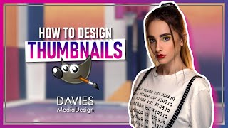 How to Design a YouTube Thumbnail in GIMP [upl. by Pellegrini490]