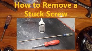 How to Remove a Stuck Screw [upl. by Sadirah]