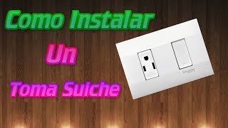 Electrialegria Como instalar un TOMA SUICHE [upl. by Odnuges]