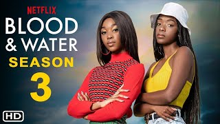 Blood Water Season 3  Official Trailer  Netflix [upl. by Mcdade]