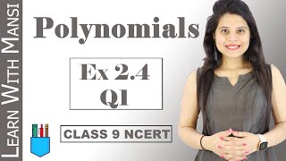 Class 9 Maths  Chapter 2  Exercise 24 Q1  Polynomials  NCERT [upl. by Adnot]