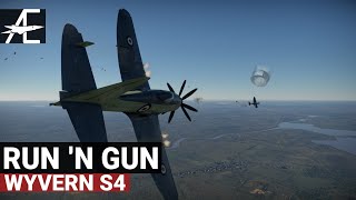 War Thunder Wyvern S4  Run N Gun [upl. by Ellehcer]