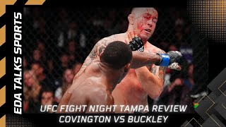 Buckley Bludgeons Covington UFC Tampa Review amp Reaction [upl. by Enyawad]