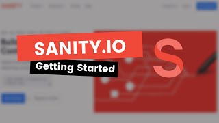 Getting Started with Sanityio  A Headless CMS You Can Customize [upl. by Nellad284]