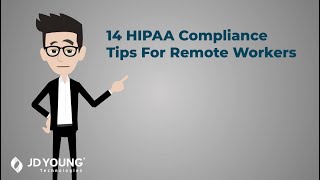 14 HIPAA Compliance Tips for Remote Workers Preventing HIPAA Violations [upl. by Eenej]