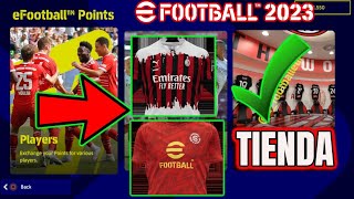 TIENDA DE UNIFORMES EN EFOOTBALL 2023 [upl. by Zsamot]