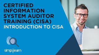 Introduction To CISA  CISA Training Videos [upl. by Shutz]