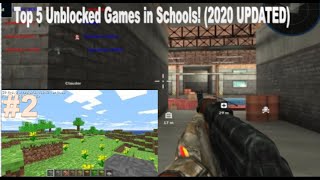 Top 5 Unblocked Games to play in Schools 2020 [upl. by Hertz]