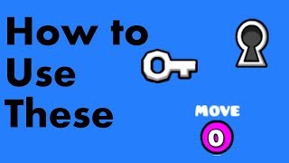 How to use Keys and move Triggers  Geometry Dash [upl. by Jobe952]