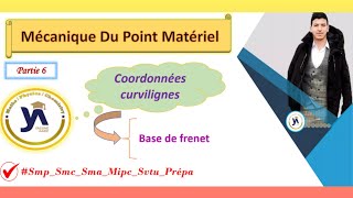 mécanique du point matériel smpcsmaprépa partie6 Repère de frenet darija [upl. by Astri]