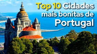 Top 10 Cidades Mais Bonitas de Portugal [upl. by Coussoule]