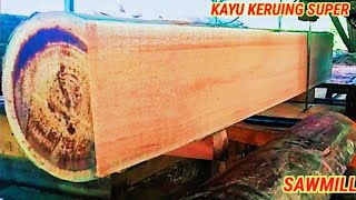 Proses penggergajian kayu keruing superSawmill [upl. by Bainbridge532]