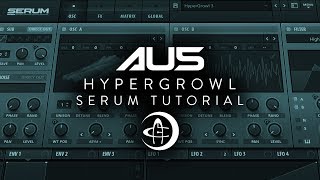 Au5  The quotHyperGrowlquot  Serum Tutorial [upl. by Harrietta]