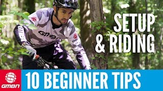 10 MTB Tips For Beginners  Setup And Riding [upl. by Leventis]