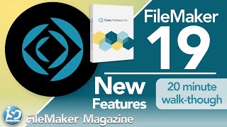 FileMaker Pro 19  New Features amp Functionality [upl. by Thurnau]