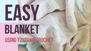 Easy Blanket Using Tunisian Crochet [upl. by Dorotea]