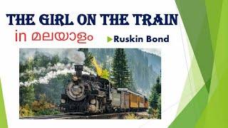 The Girl on the Train  Ruskin Bond [upl. by Alledi761]