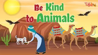 Toffee TV  Be Kind To Animals  Islamic Story For Kids [upl. by Daukas]