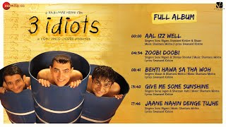 3 Idiots  Full Album  Aamir Khan Kareena Kapoor Madhavan Sharman Joshi  Swanand K  Shantanu M [upl. by Euqinimod766]